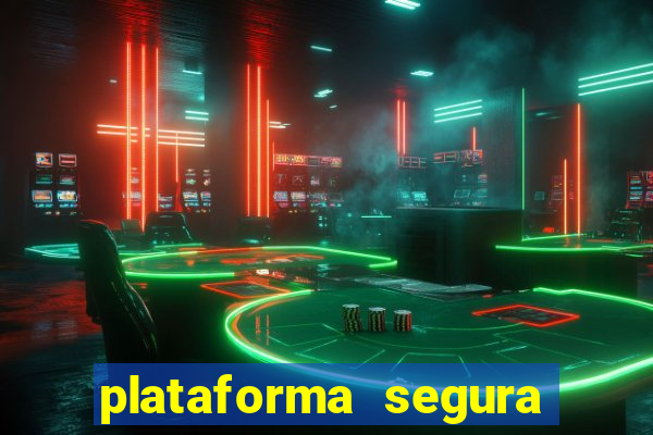 plataforma segura de jogos para ganhar dinheiro